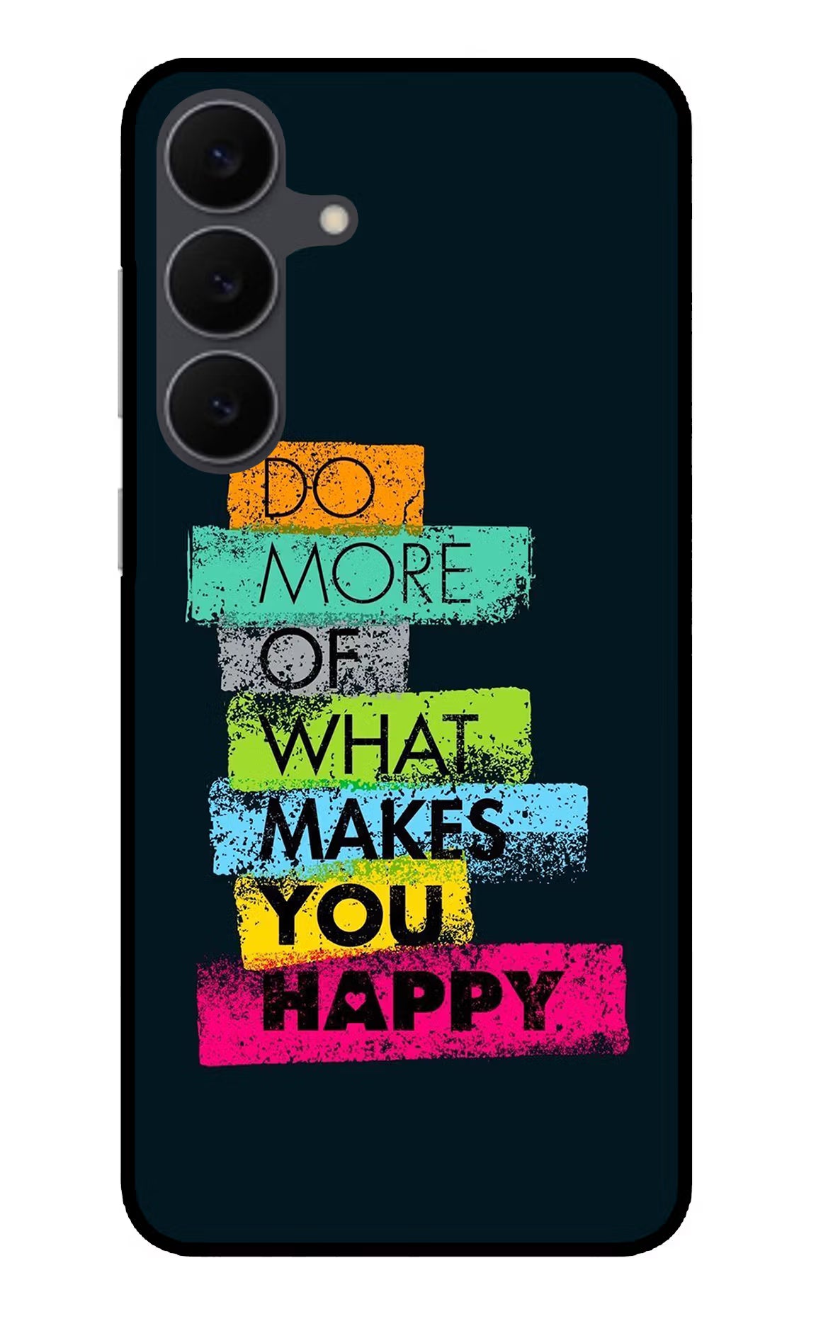 Do More Of What Makes You Happy Samsung S25 FE 5G Glass Case