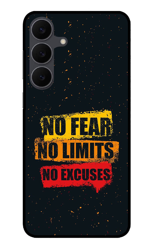 No Fear No Limits No Excuse Samsung S25 FE 5G Glass Case
