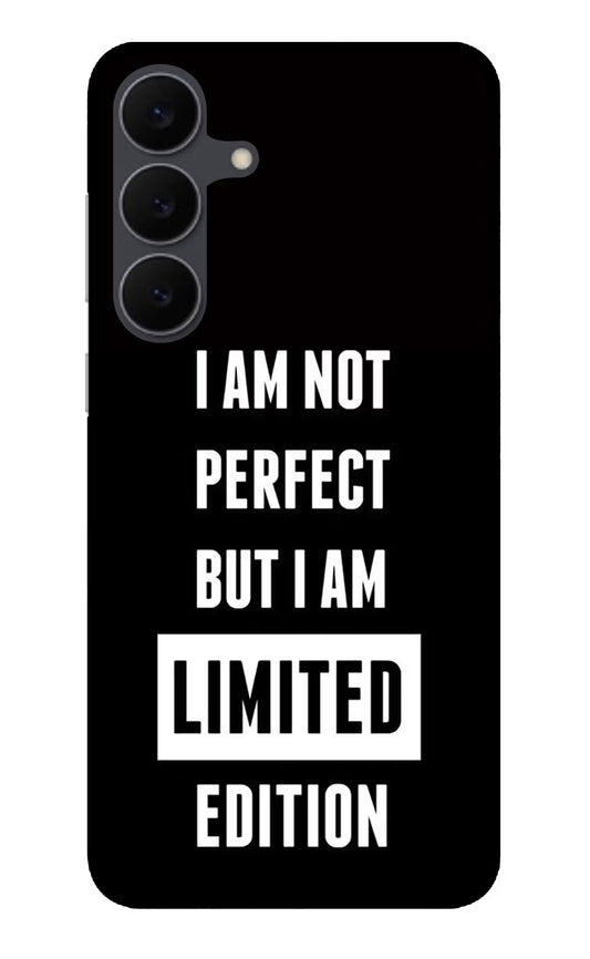 I Am Not Perfect But I Am Limited Edition Samsung S25 FE 5G Glass Case