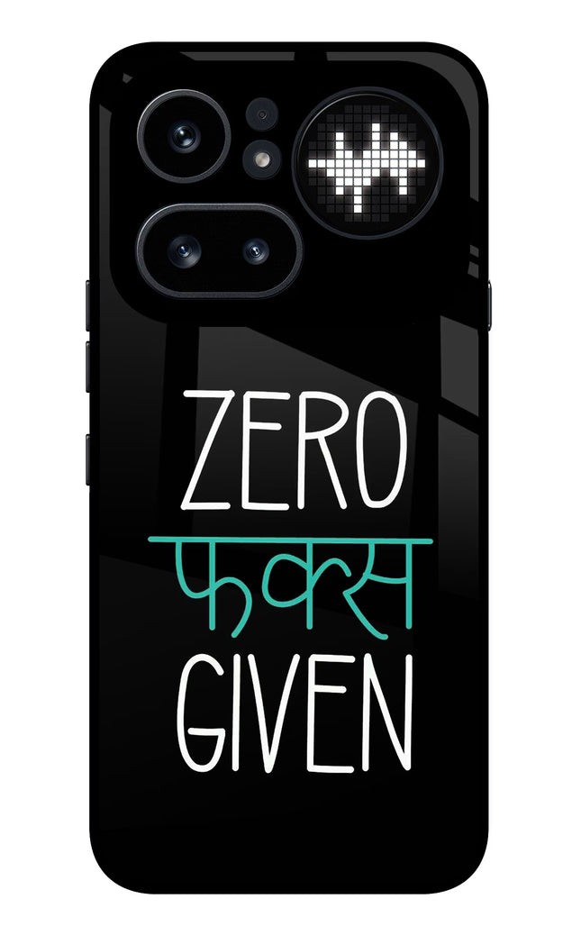 Zero Fucks Given Nothing Phone 4a Pro Glass Case Back Cover by Casekaro