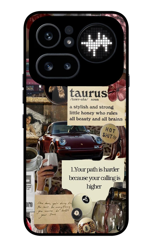 Taurus Zodiac Nothing Phone 4a Pro Glass Case