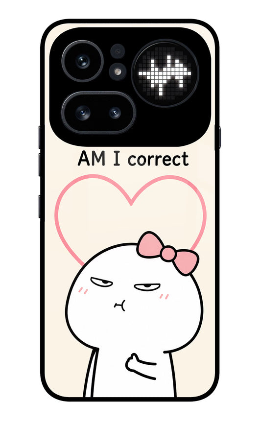 Always Right Nothing Phone 4a Pro Glass Case