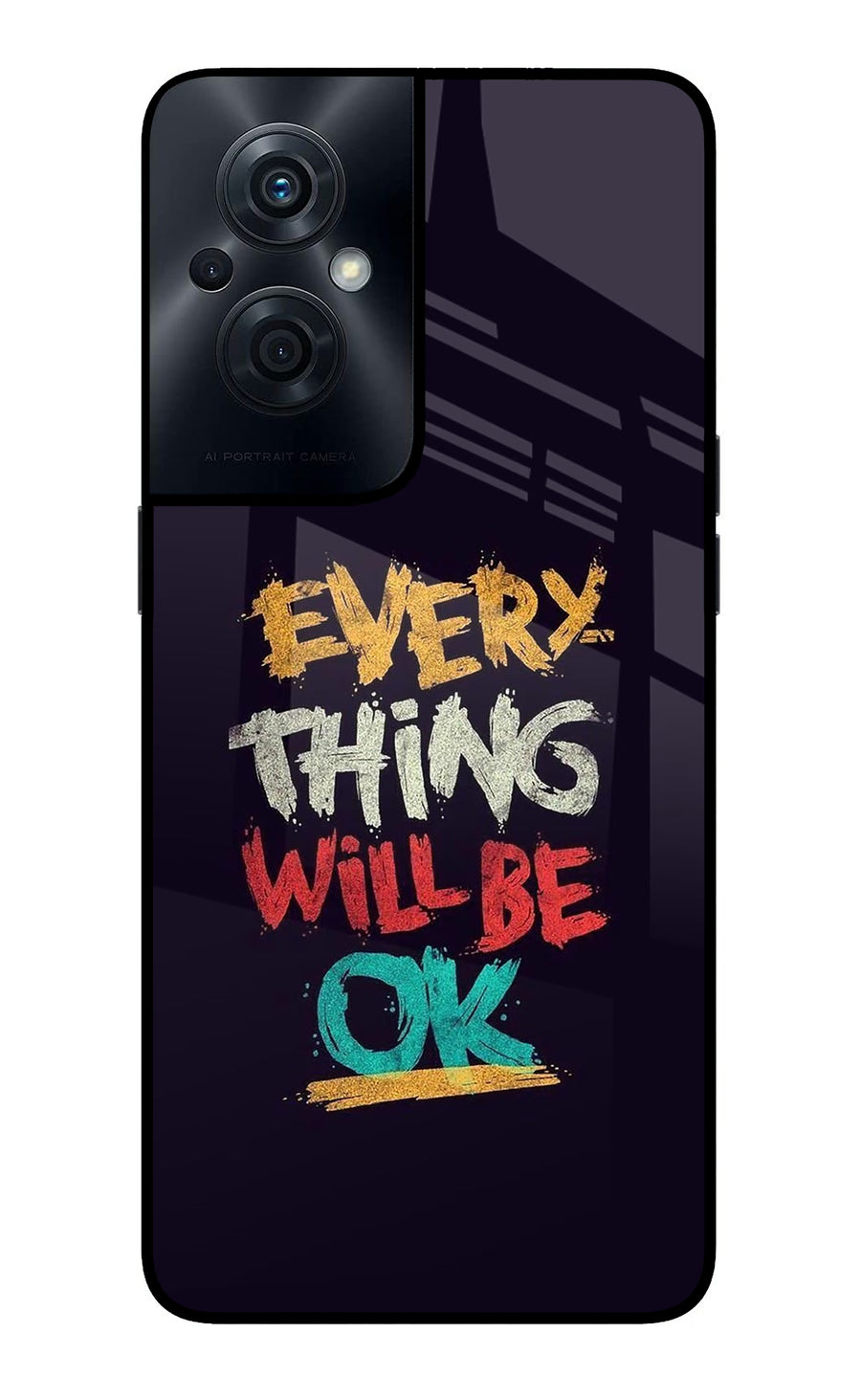 Everything Will Be Ok OPPO F21s Pro 5G Back Cover, Glass case