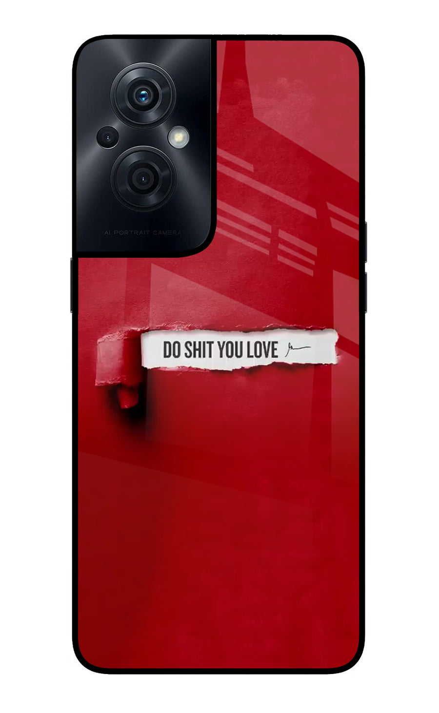 Do Shit You Love OPPO F21s Pro 5G Back Cover, Glass case