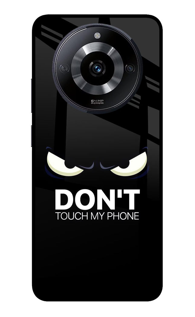Don'T Touch My Phone Realme Narzo 60 5G Glass Case Back Cover by Casekaro