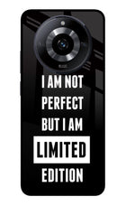 I Am Not Perfect But I Am Limited Edition Realme Narzo 60 5G Glass Case Back Cover by Casekaro