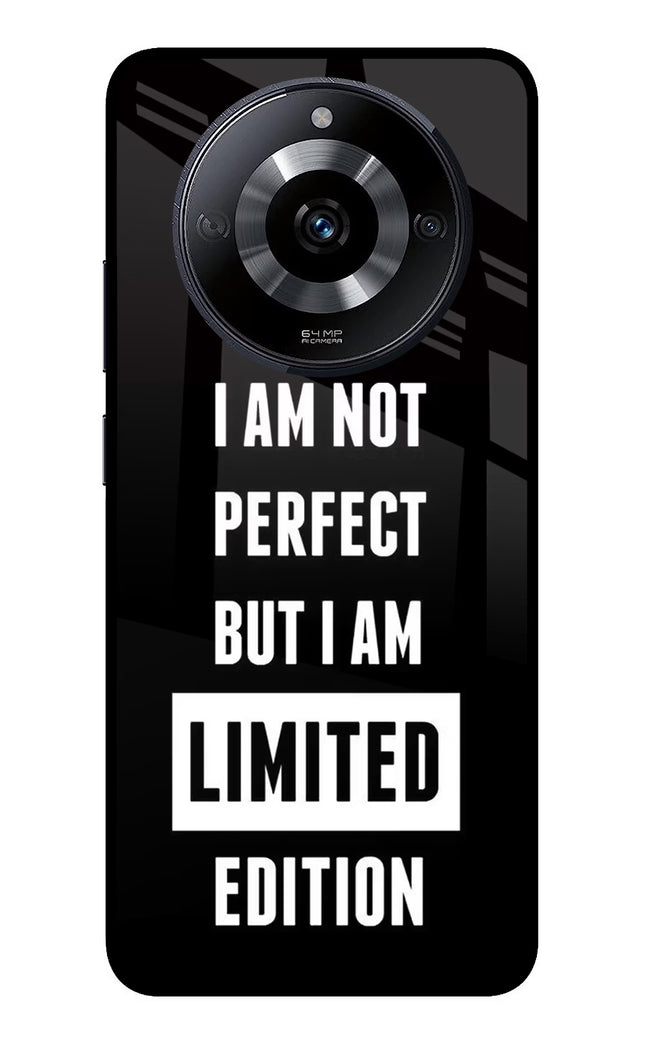 I Am Not Perfect But I Am Limited Edition Realme Narzo 60 5G Glass Case Back Cover by Casekaro