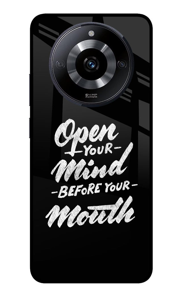 Open Your Mind Before Your Mouth Realme Narzo 60 5G Glass Case Back Cover by Casekaro
