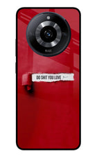 Do Shit You Love Realme Narzo 60 5G Glass Case Back Cover by Casekaro