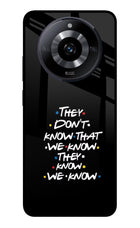 FRIENDS Dialogue Realme Narzo 60 5G Glass Case Back Cover by Casekaro