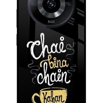 Chai Bina Chain Kaha Re Realme Narzo 60 5G Glass Case Back Cover by Casekaro