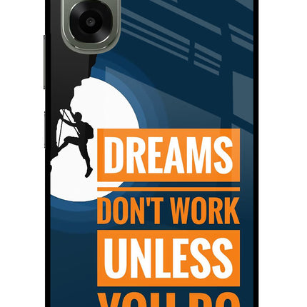 Dreams Don’T Work Unless You Do Oppo A6x 5G Glass Case Back Cover by Casekaro