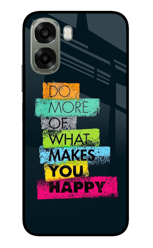 Do More Of What Makes You Happy Oppo A6x 5G Glass Case Back Cover by Casekaro