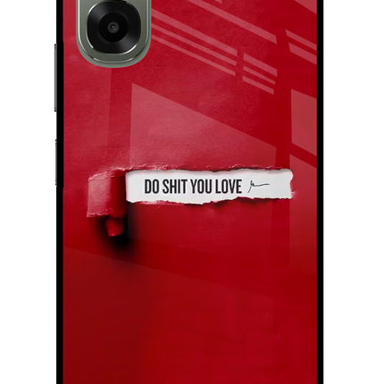 Do Shit You Love Oppo A6x 5G Glass Case Back Cover by Casekaro