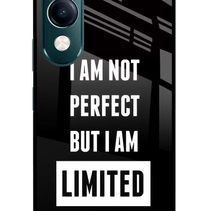 I Am Not Perfect But I Am Limited Edition iQOO Z10 Lite 5G Glass Case Back Cover by Casekaro