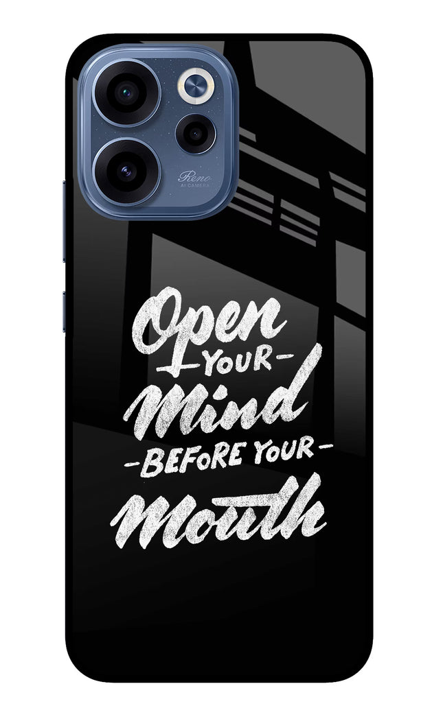 Open Your Mind Before Your Mouth Oppo Reno15c 5G Glass Case Back Cover by Casekaro