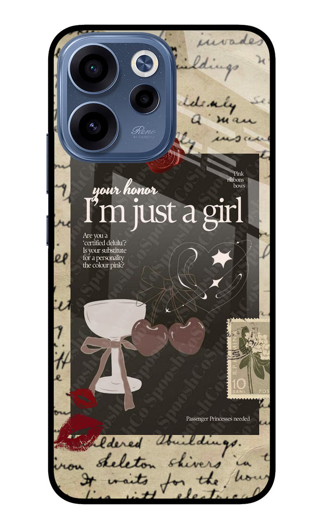 I am just a girl Oppo Reno15c 5G Glass Case Back Cover by Casekaro