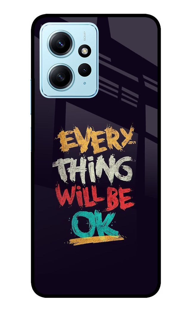 Everything Will Be Ok Redmi Note 12 4G Glass Case Back Cover by Casekaro