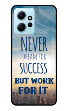 Never Dream For Success But Work For It Redmi Note 12 4G Glass Case Back Cover by Casekaro