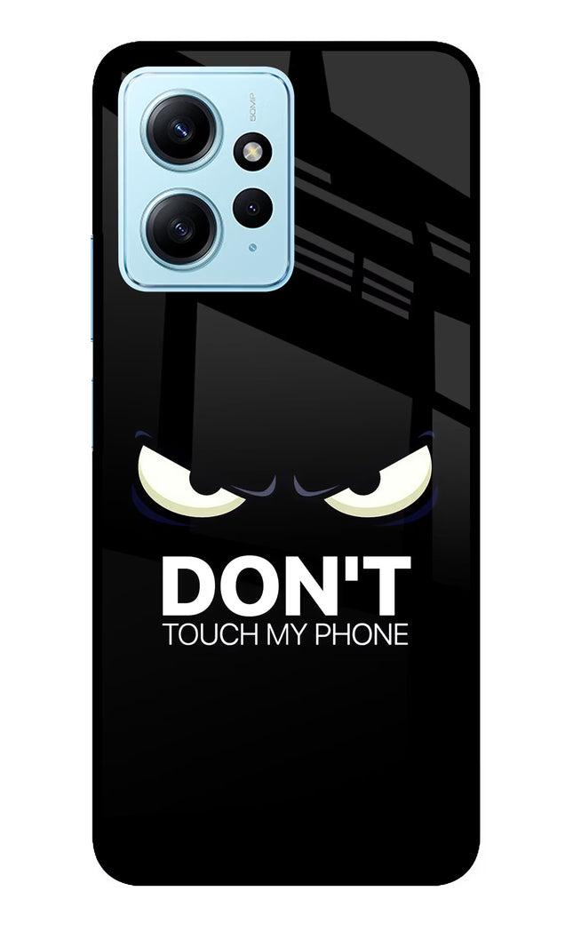 Don'T Touch My Phone Redmi Note 12 4G Glass Case Back Cover by Casekaro