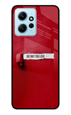 Do Shit You Love Redmi Note 12 4G Glass Case Back Cover by Casekaro