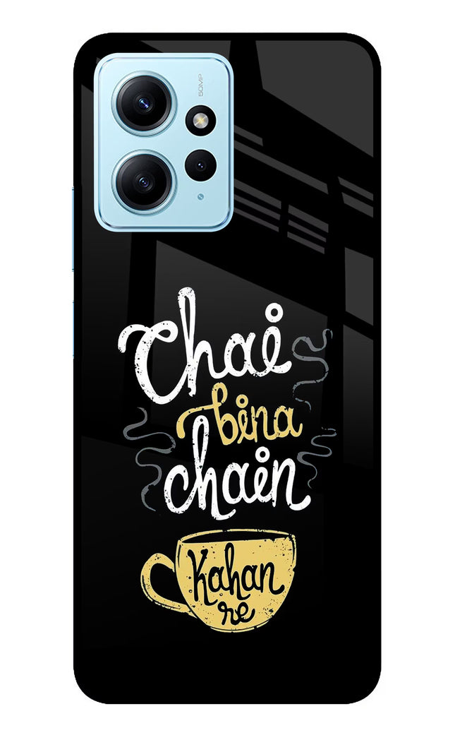 Chai Bina Chain Kaha Re Redmi Note 12 4G Glass Case Back Cover by Casekaro