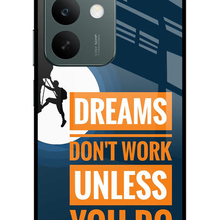 Dreams Don’T Work Unless You Do Realme C85 5G Glass Case Back Cover by Casekaro