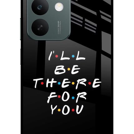 I'll Be There For You Realme C85 5G Glass Case Back Cover by Casekaro