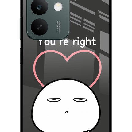 You're Right Realme C85 5G Glass Case