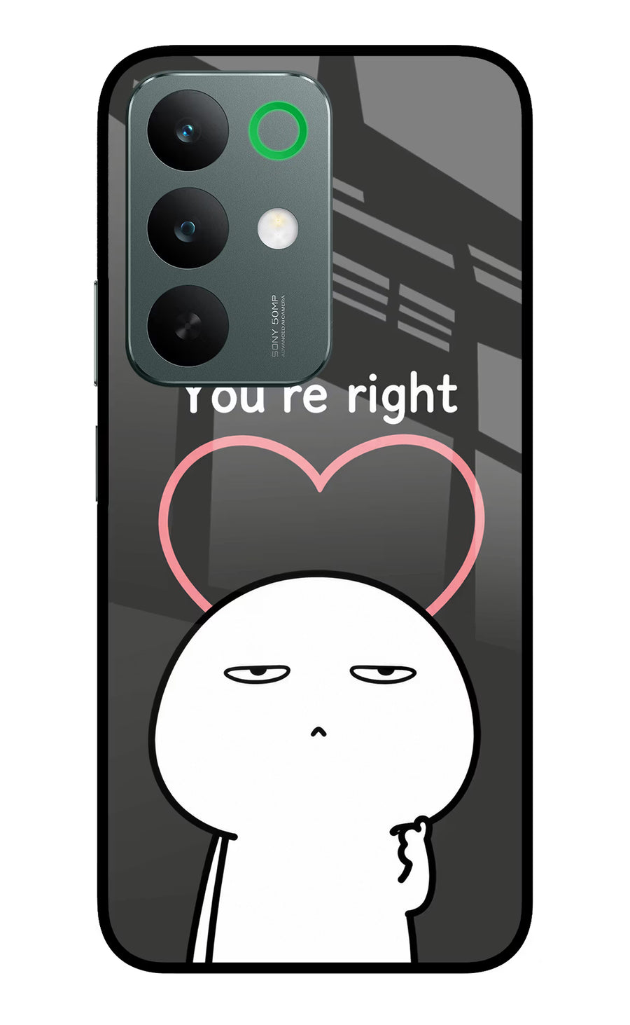 You're Right Realme C85 5G Back Cover, Glass case