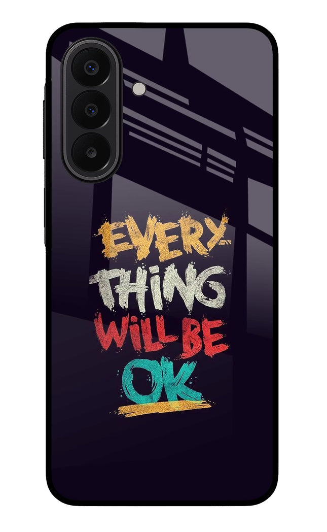 Everything Will Be Ok Samsung A27 5G Glass Case Back Cover by Casekaro