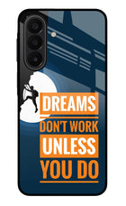 Dreams Don’T Work Unless You Do Samsung A27 5G Glass Case Back Cover by Casekaro