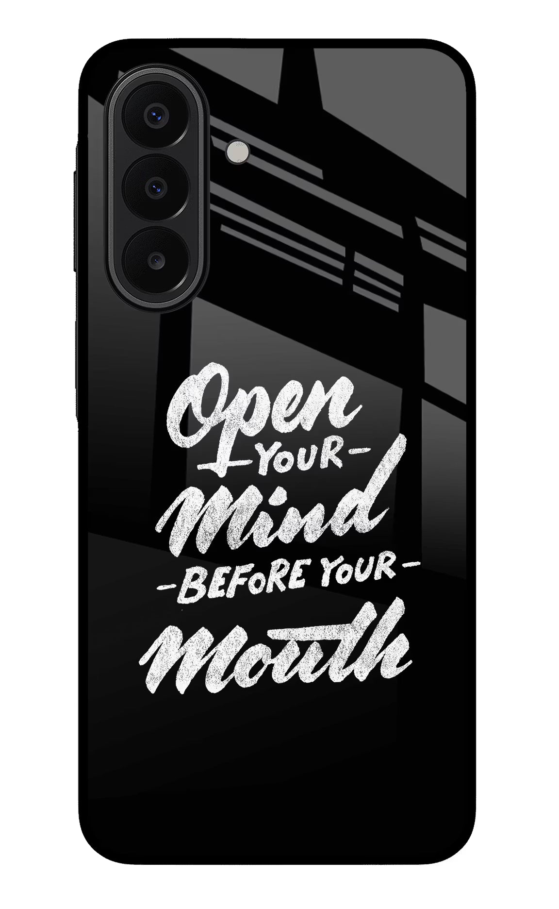 Open Your Mind Before Your Mouth Samsung A27 5G Glass Case