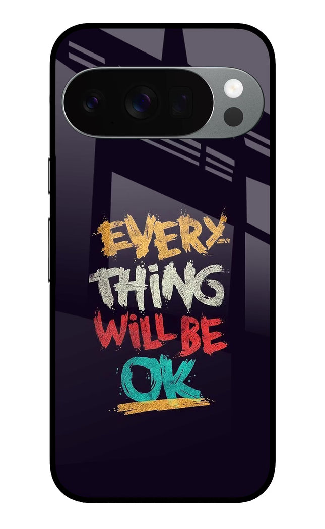 Everything Will Be Ok Google Pixel 10 Pro Glass Case