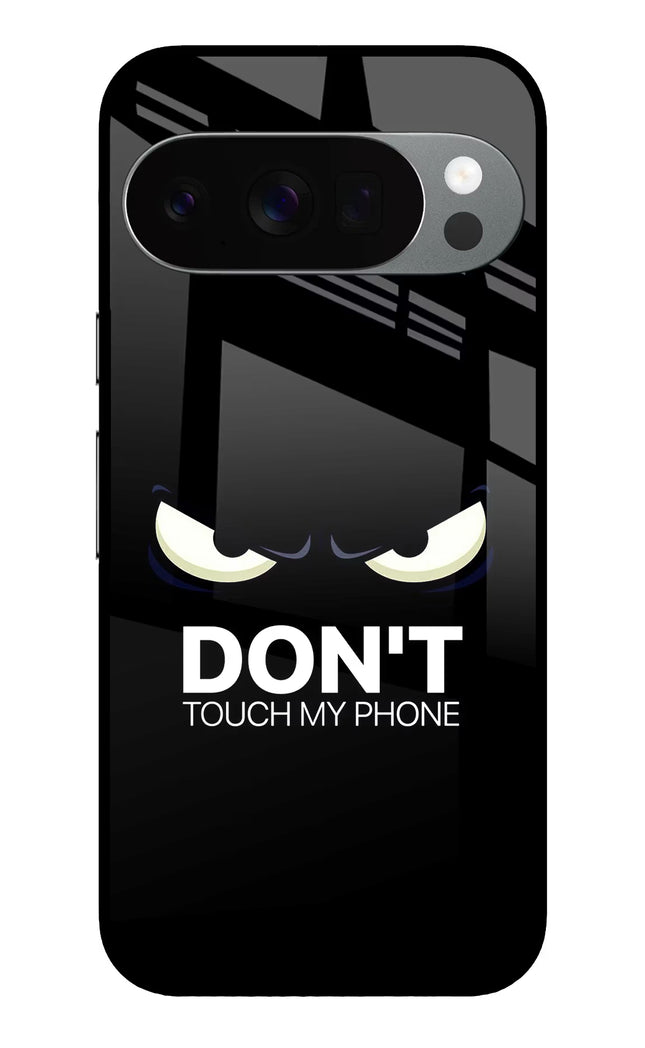 Don'T Touch My Phone Google Pixel 10 Pro Glass Case