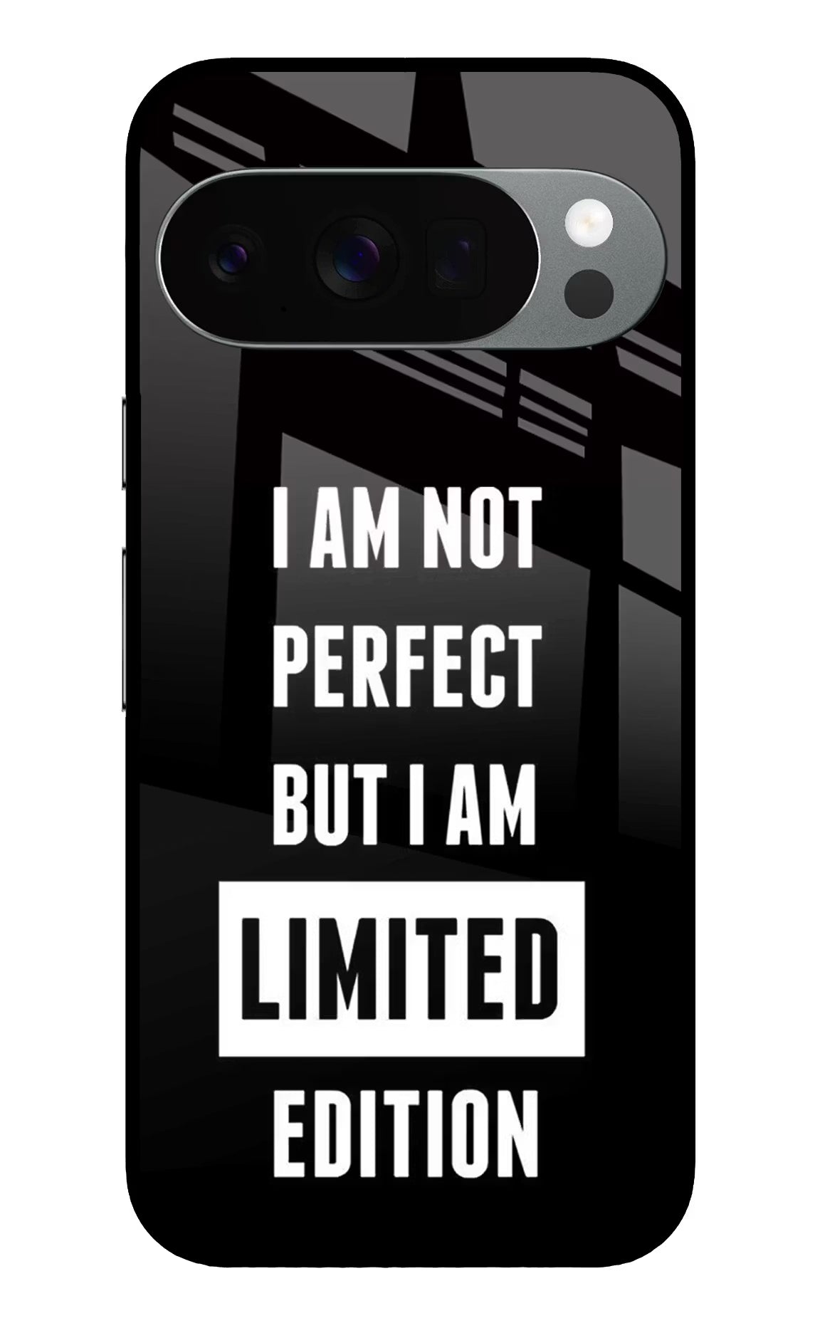 I Am Not Perfect But I Am Limited Edition Google Pixel 10 Pro Glass Case