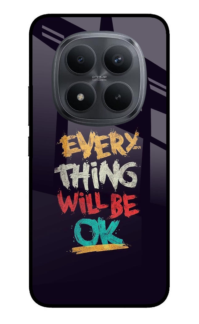 Everything Will Be Ok Redmi Note 15 Pro+ 5G Glass Case Back Cover by Casekaro