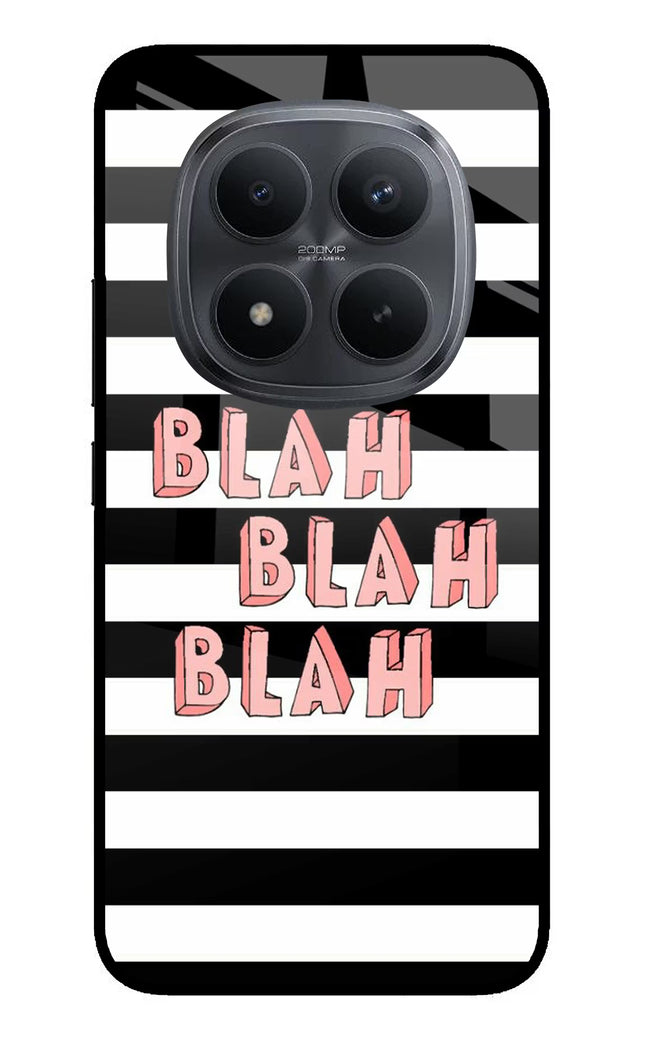 Blah Blah Blah Redmi Note 15 Pro+ 5G Glass Case Back Cover by Casekaro