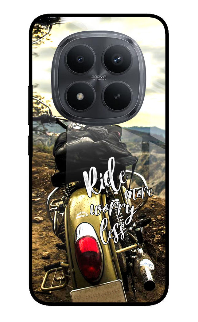 Ride More Worry Less Redmi Note 15 Pro+ 5G Glass Case Back Cover by Casekaro
