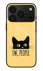 Ew People Catitude iPhone 18 Pro Max Glass Case