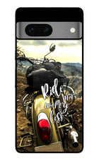 Ride More Worry Less Google Pixel 7 Metal Case Back Cover by Casekaro