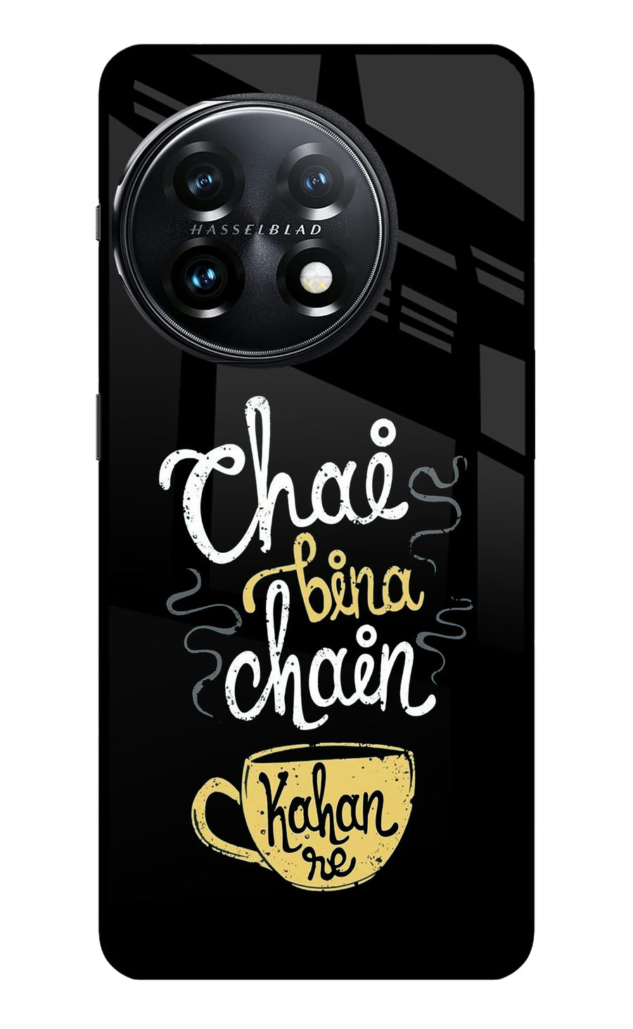 Chai Bina Chain Kaha Re OnePlus 11 5G Back Cover, Metal case