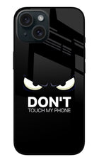 Don'T Touch My Phone iPhone 15 Metal Case