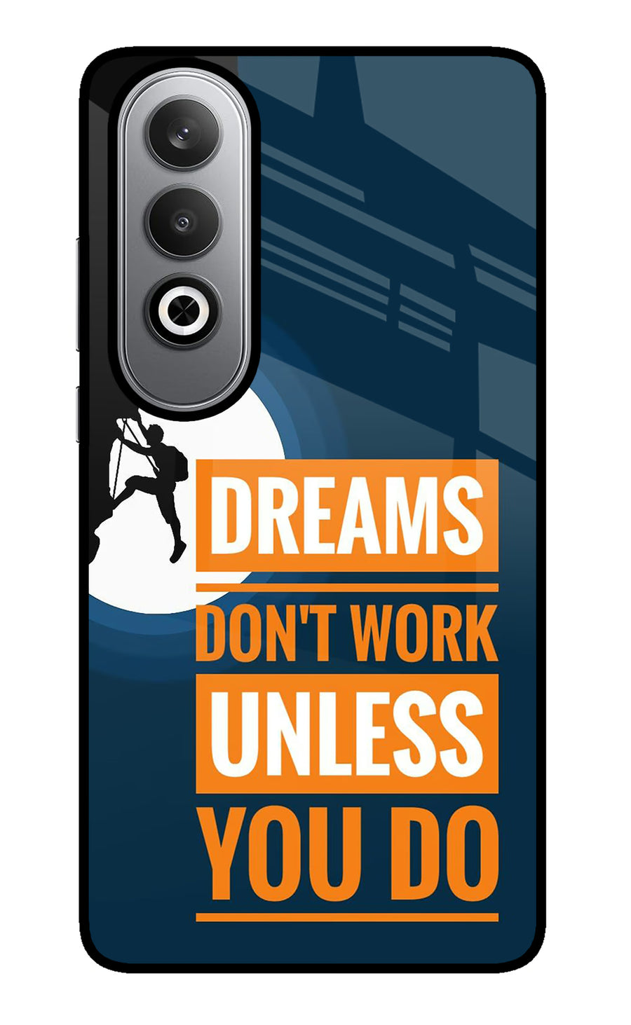 Dreams Don’T Work Unless You Do Oneplus Nord CE4 Back Cover, Metal case