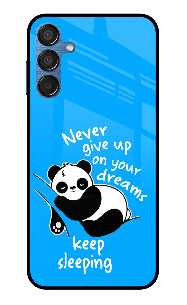 Keep Sleeping Samsung M15 5G Metal Case Back Cover by Casekaro