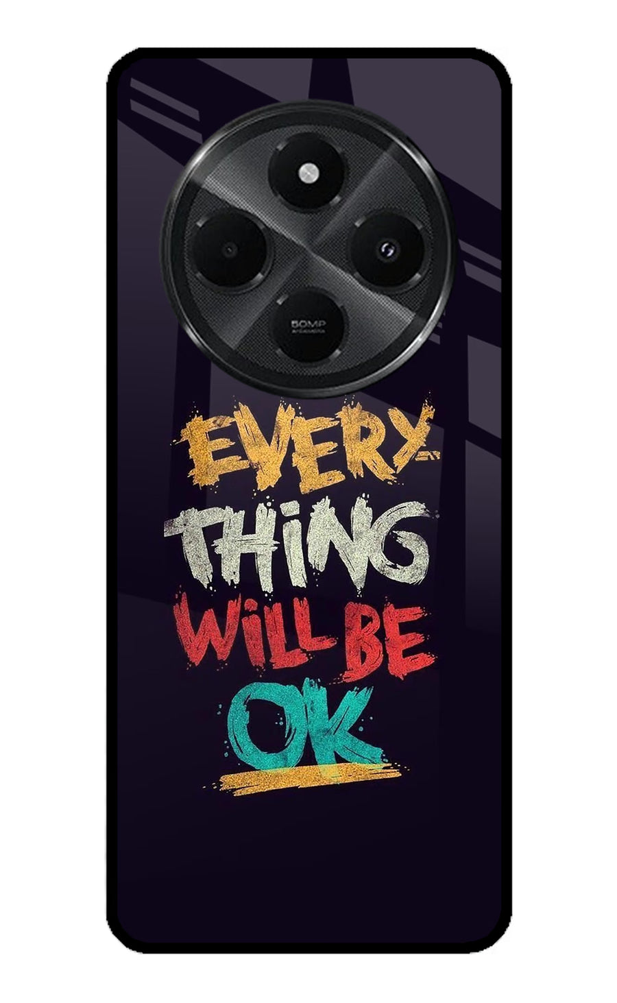Everything Will Be Ok Redmi A4 5G Back Cover, Metal case