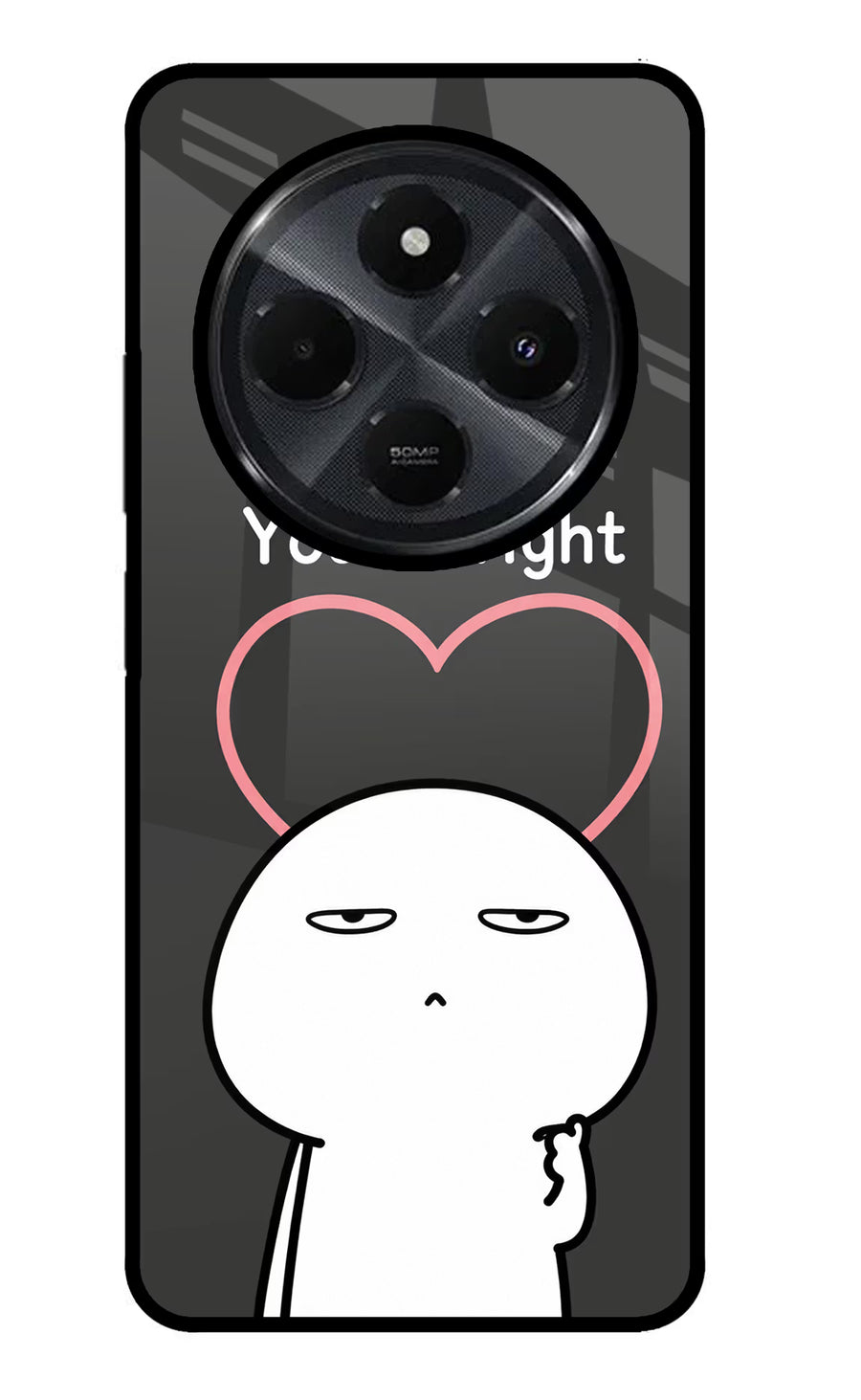 You're Right Redmi 14C 5G Back Cover, Metal case