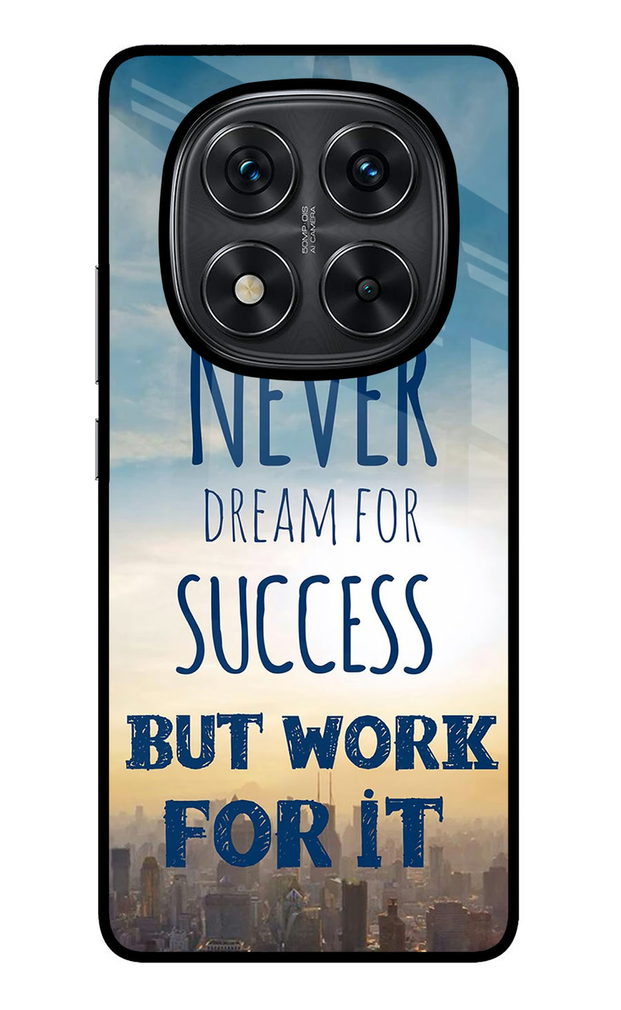 Never Dream For Success But Work For It Redmi Note 14 Pro 5G Back Cover, Metal case