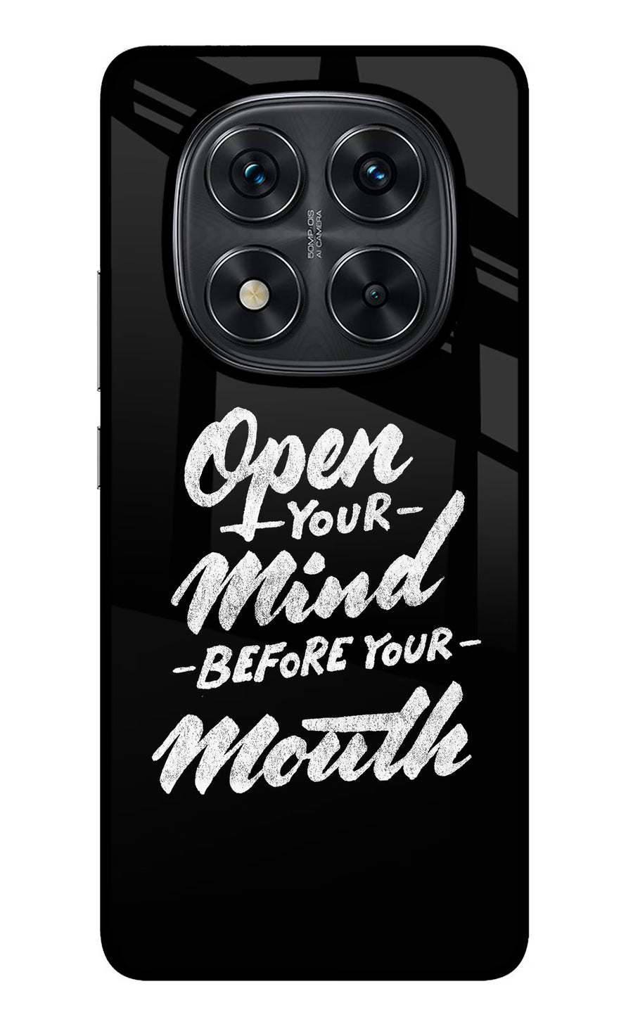 Open Your Mind Before Your Mouth Redmi Note 14 Pro 5G Back Cover, Metal case