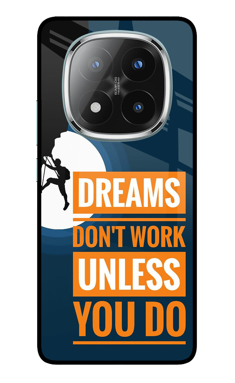 Dreams Don’T Work Unless You Do Redmi Note 14 Pro Plus 5G Back Cover, Metal case